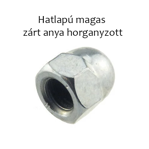 Hatlapú magas zárt anya horganyzott M8